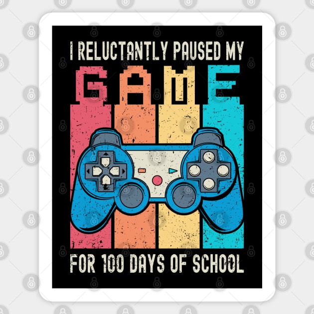 I Paused My Game for 100 Days of School Sticker by Etopix